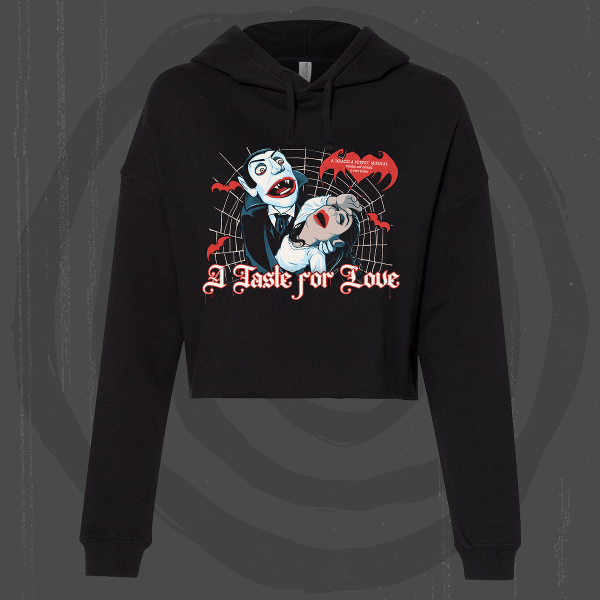 A Taste For Love (Cropped Hoodie / Limited to 31 TOTAL PRE-ORDER)
