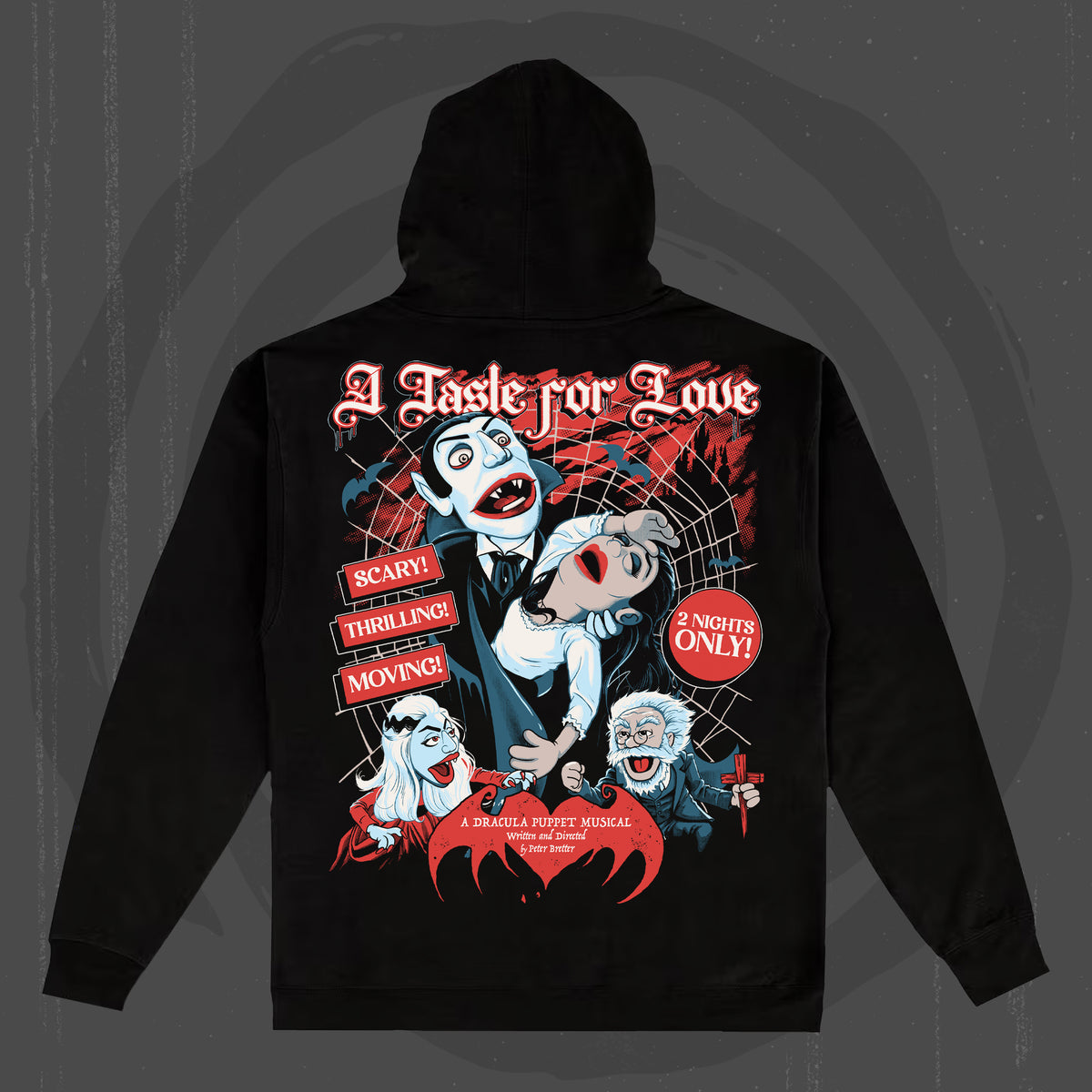 A Taste For Love (Pullover Hoodie / Limited to 25 TOTAL Pre-Order)