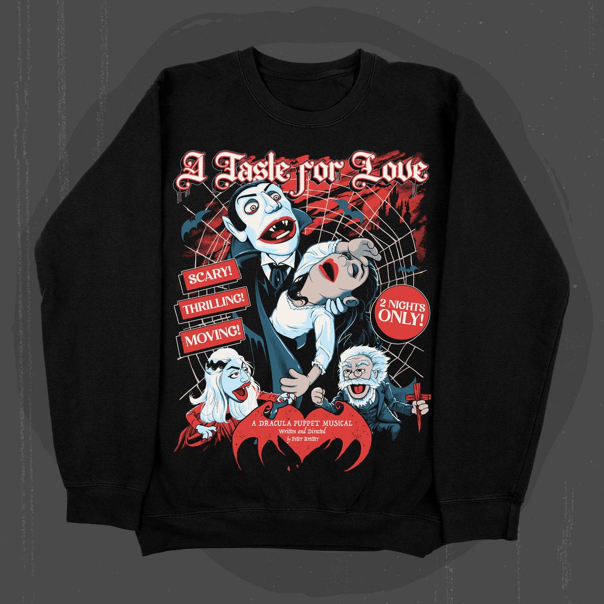 A Taste For Love (Sweater / Limited to 31 TOTAL PRE-ORDER)