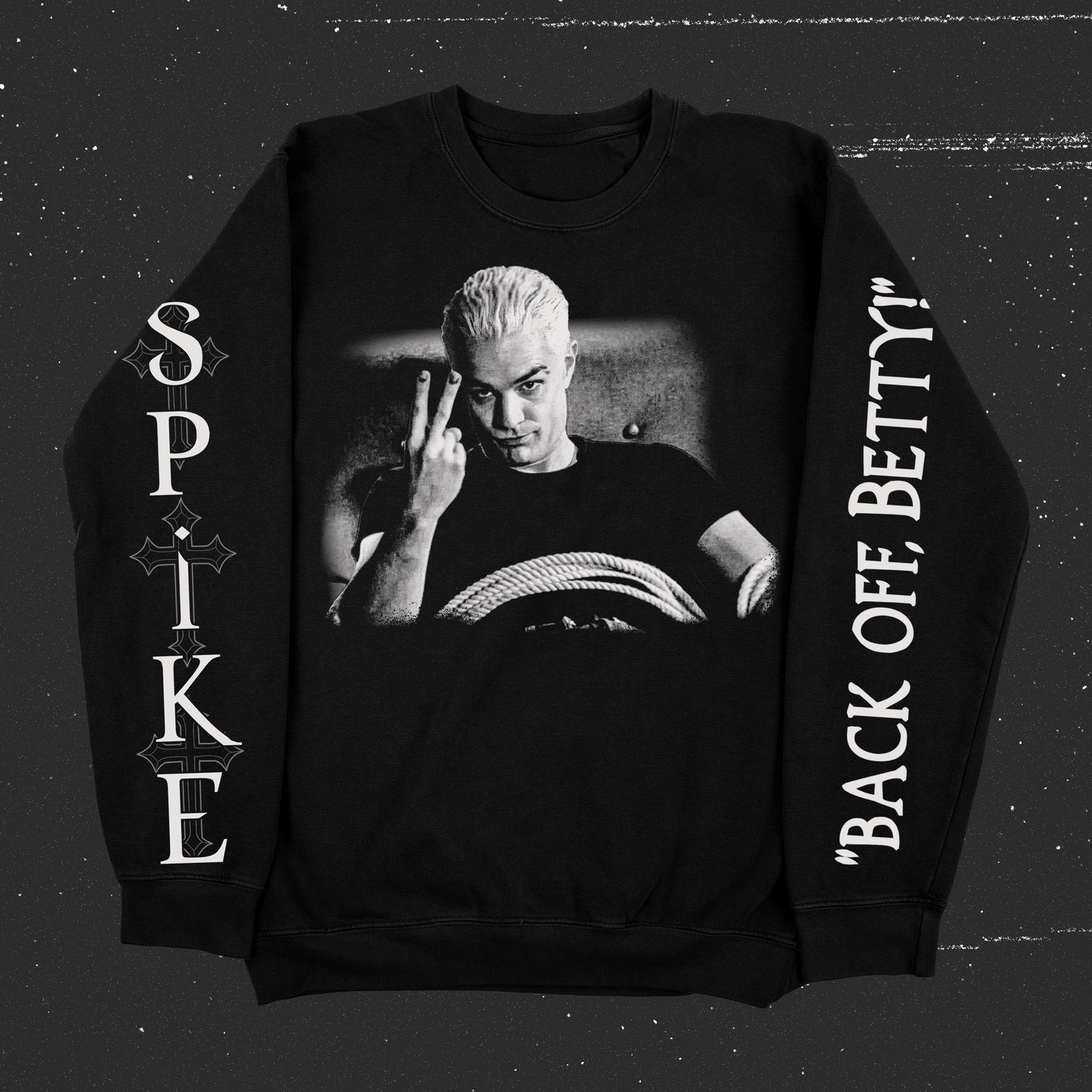 Back Off Betty! (Crew Neck Sweater / Limited to 31 Total)