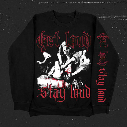 Get Loud FUNDRAISER (Crew Neck Sweater / Timed Release)