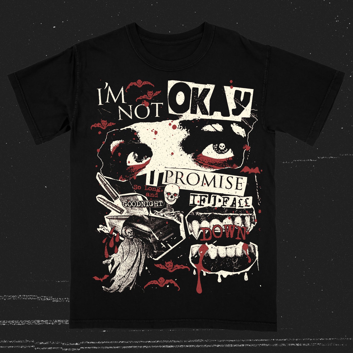 I'm Not Okay (T-Shirt - Sweater / Timed Pre-Order Release)