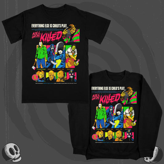 Kill Or Be Killed (Timed Release Pre-Order ONLY)