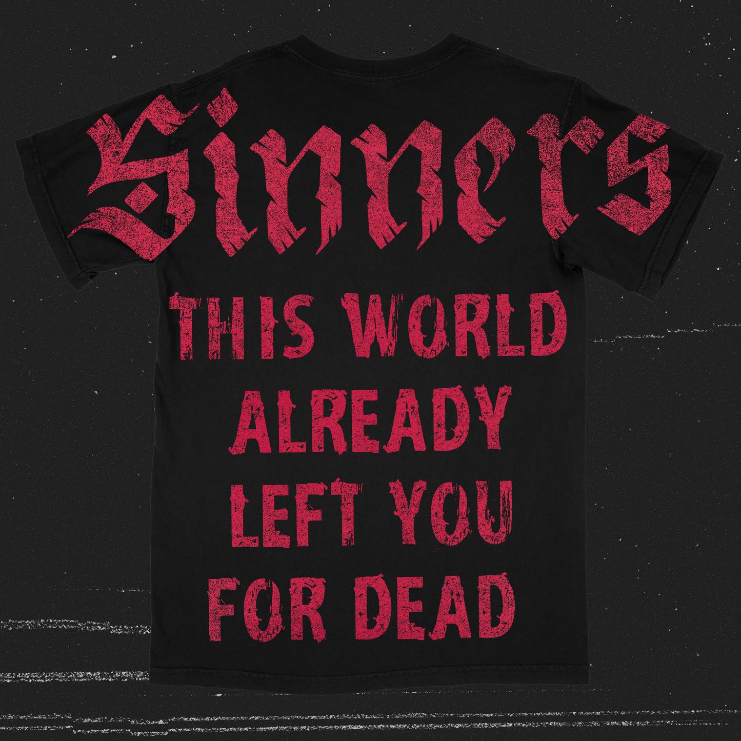 This World Already Left You For Dead (T-Shirt / AOP (All Over Print) - Limited to 35 Total)
