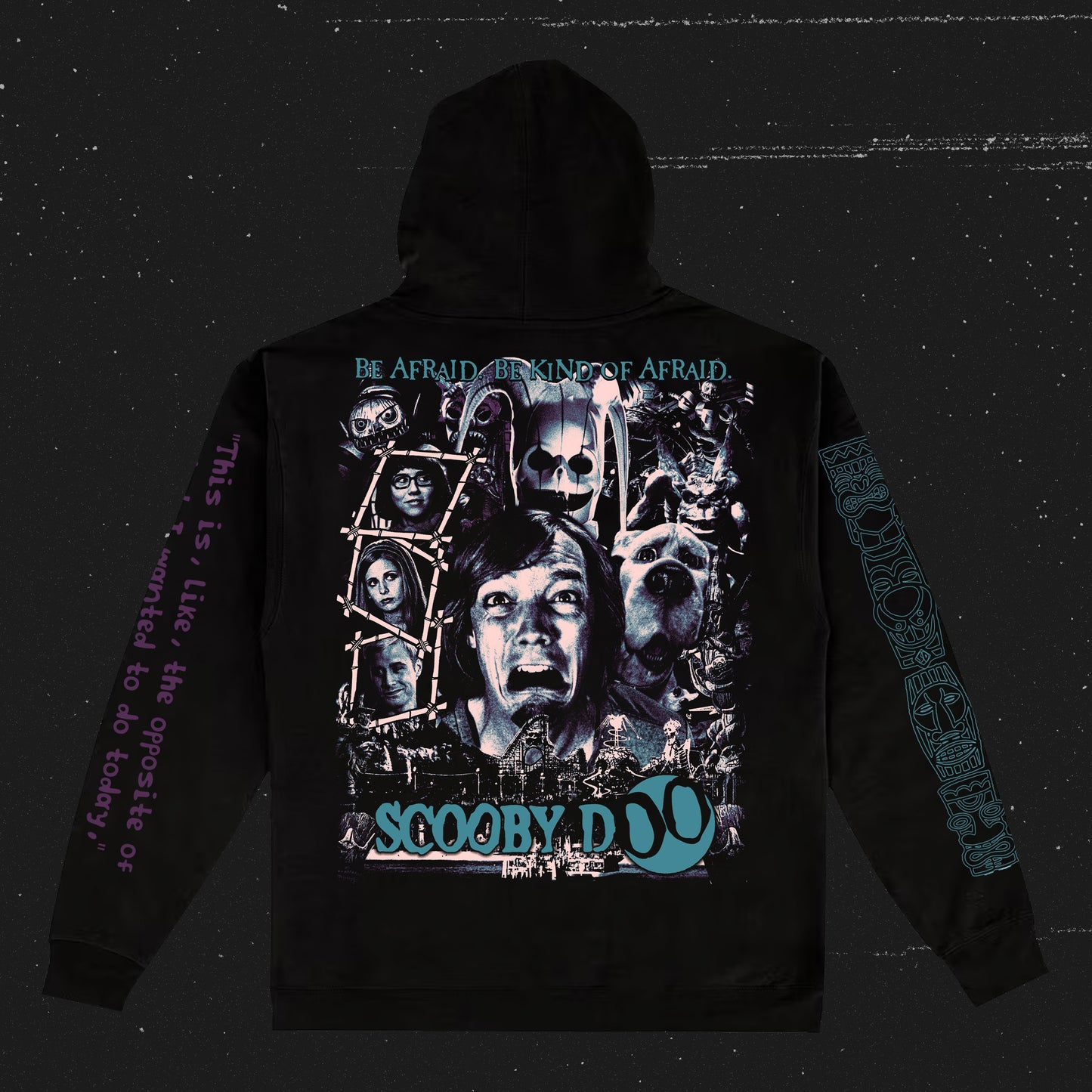 Be Afriad (Hoodie / 25 Total)