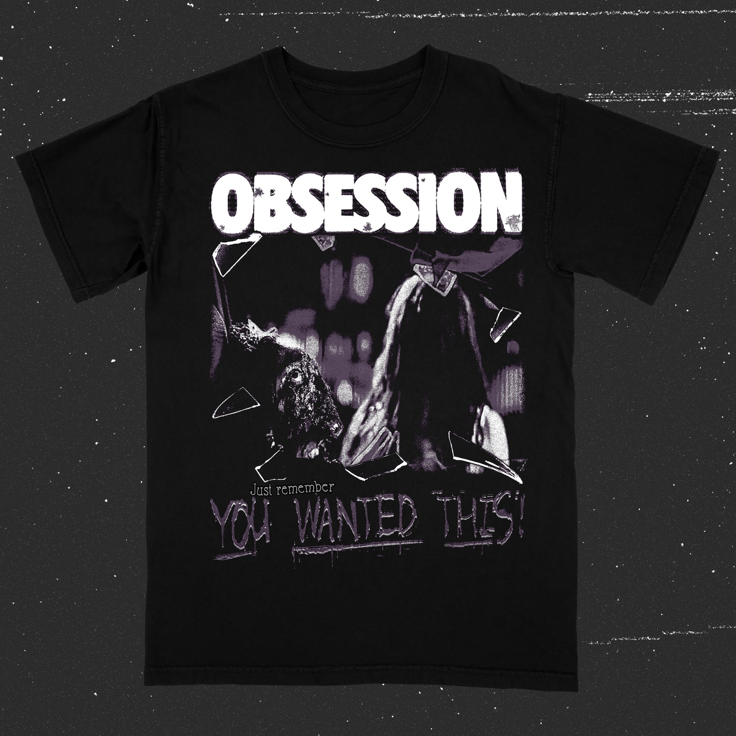 You Wanted This (T-Shirt / Limited to 50 Total - SECOND PRE-ORDER)